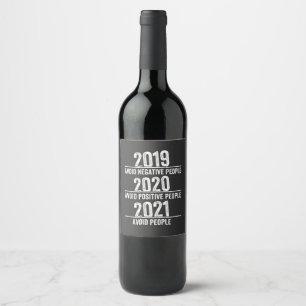 Funny 2021, Quarantine, Aeuropara, Zijdeloze mense Wijn Etiket