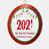 Funny 2021 Vaccinated Family Photo Keramisch Ornament (Links)