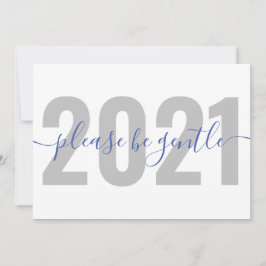 Funny 2021 Wees alsjeblieft zachte nieuwe jaren Feestdagenkaart