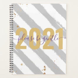 Funny 2021 Wees alsjeblieft zachtjes nieuwjaar Sil Planner