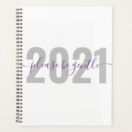 Funny 2021 Wees vriendelijk nieuwjaar Planner