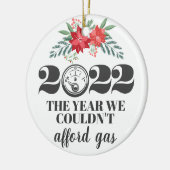 Funny 2022 kan zich geen gaskerst veroorloven keramisch ornament (Links)