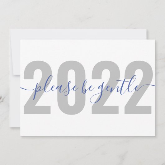 Funny 2022 Wees vriendelijk voor kerstfeestdag. Feestdagenkaart (Voorkant)