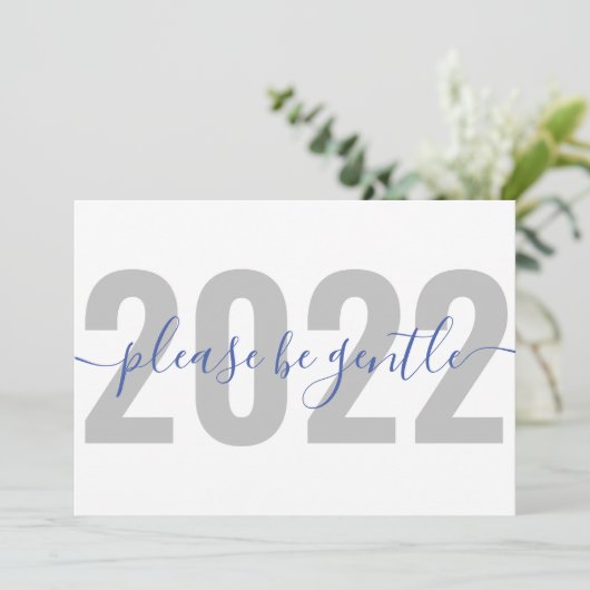 Funny 2022 Wees vriendelijk voor kerstfeestdag. Feestdagenkaart (Staand voorkant)