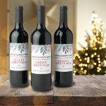 Funny 2023 Is Almost Over Greenery Name Holiday Wijn Etiket<br><div class="desc">A great gift idea for your friends and familiy. Watercolor winter greenery on top of the label. "20XX is almost over" and One more time to WINE about it" in classic and modern typography. Add your name to this one of a kind design.</div>