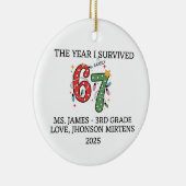 Funny 2025 Custom Teacher 6 7 Christmas Ornament (Rechts)