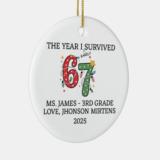 Funny 2025 Custom Teacher 6 7 Christmas Ornament (Rechts)