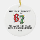 Funny 2025 Custom Teacher 6 7 Christmas Ornament (Voorkant)