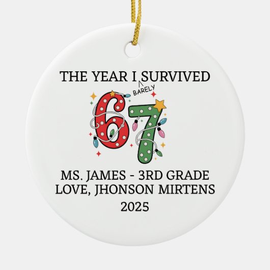 Funny 2025 Custom Teacher 6 7 Christmas Ornament (Voorkant)