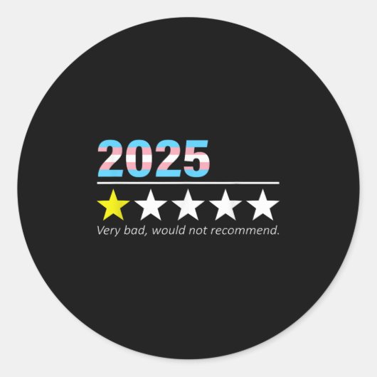 Funny 2025 Very Bad Would Not Recommend  Ronde Sticker (Voorkant)