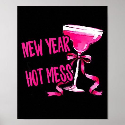 Funny 2026 New Year Same Hot Mess Party Women Girl Poster (Voorkant)