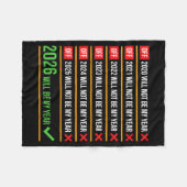 Funny 2026 Will Be My Year Sitive Comeback Humor  Fleece Deken (Voorkant (Horizontaal))