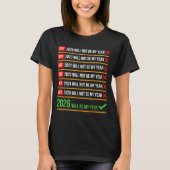 Funny 2026 Will Be My Year Sitive Comeback Humor  T-shirt (Voorkant)