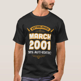 Funny 20th Birthday Gift, opgericht in maart 2000  T-shirt