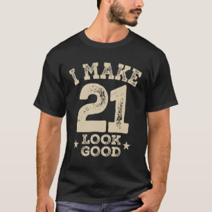 Funny 21st Birthday 21 jaar oud T-shirt