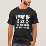 Funny 21st Birthday Baseball Fan 21-jarige geboort T-shirt<br><div class="desc">Funny 21st Birthday Baseball Fan 21-jarige geboorte</div>