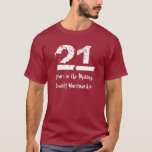 Funny 21st Birthday Quality Workmanship T-shirt<br><div class="desc">21 draaien? Of een speciaal iemand in je leven staat op het punt 21 te worden? Dit shirt is leuk en trendy! De tekst is aanpasbaar zodat u kunt zeggen wat u wilt. Hieronder wordt een selectie van andere jaklinart-verjaardagen en t-shirts getoond. Klik op de link om meer t-shirts, mokken,...</div>