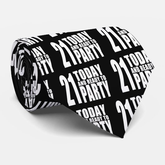 Funny 21st Birthdays : 21 Vandaag en klaar om te f Stropdas (Opgerold)