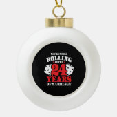 Funny 24e Jubileum koppels gehuwd 24 jaar Keramische Bal Ornament (Voorkant)