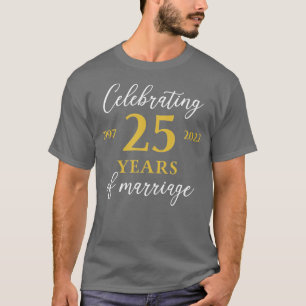 Funny 25 jaar huwelijk 1997 25th Wedding Anniv T-shirt