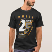 Funny 25th Birthday 25 Years old T-shirt (Voorkant)