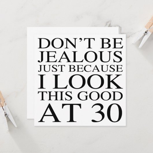 Funny 30th Birthday Attitude Kaart (Voorkant / Achterkant in situ)