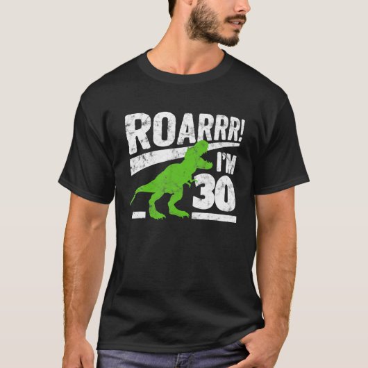 Funny 30th Birthday T - Rex Dinosaur Gift 30 Year T-shirt (Voorkant)