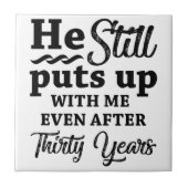 Funny 30th Wedding Jubileum Tegeltje (Voorkant)