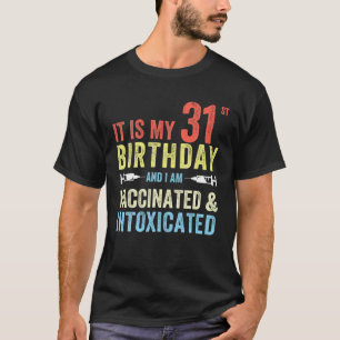 Funny 31St Birthday Gag 2021 Bday Quarantine 1990 T-shirt