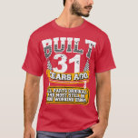 Funny 31st Birthday Shirt Vintage Built 31 Years A<br><div class="desc">Grappig 31st Birthday Shirt Vintage Gebouwd 31 jaar geleden Joke .</div>