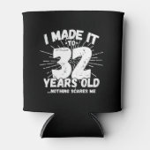 Funny 32e verjaardag citaat Sarcastic 32 Year Old Blikjeskoeler (Voorkant)