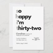 Funny 32nd Birthday “So Happy I’m Thirty Two" Kaart (Voorkant)