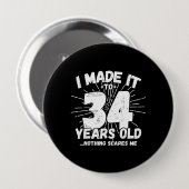 Funny 34th Birthday Quote Sarcastic 34 Year Old Ronde Button 4,0 Cm (Voorkant /achterkant)