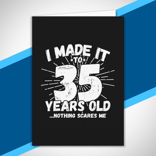 Funny 35th Birthday Quote Sarcastic 35 Year Old Kaart