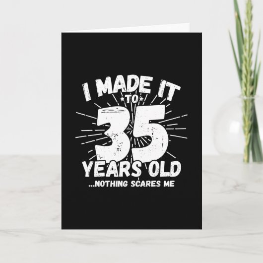 Funny 35th Birthday Quote Sarcastic 35 Year Old Kaart (Voorkant)