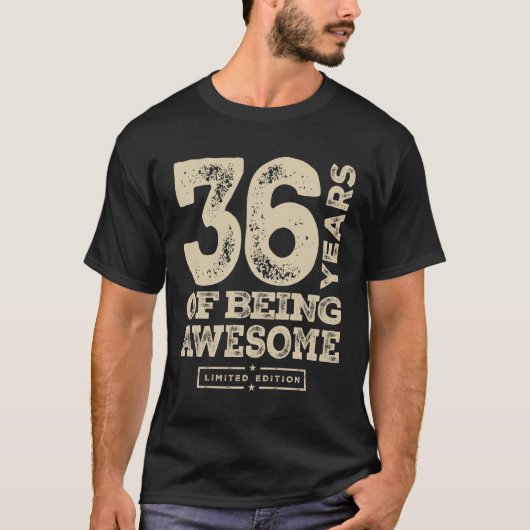 Funny 36th Birthday 36 Years old T-shirt (Voorkant)