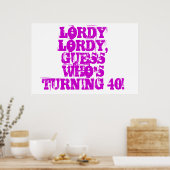 Funny 40e volwassen geboortedag poster (Keuken)