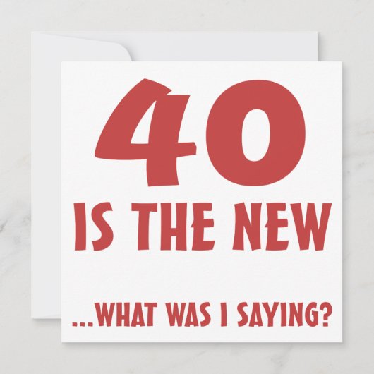 Funny 40th Birthday Gag Gifts Kaart (Voorkant)