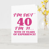 Funny 40th Birthday Kaart (Gele Bloem)