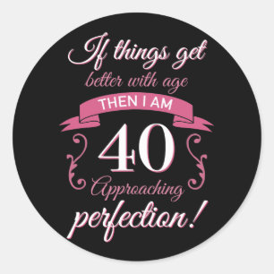 Funny 40th Birthday 'Perfection' Ronde Sticker