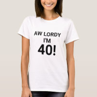 Funny 40th Birthday Quote