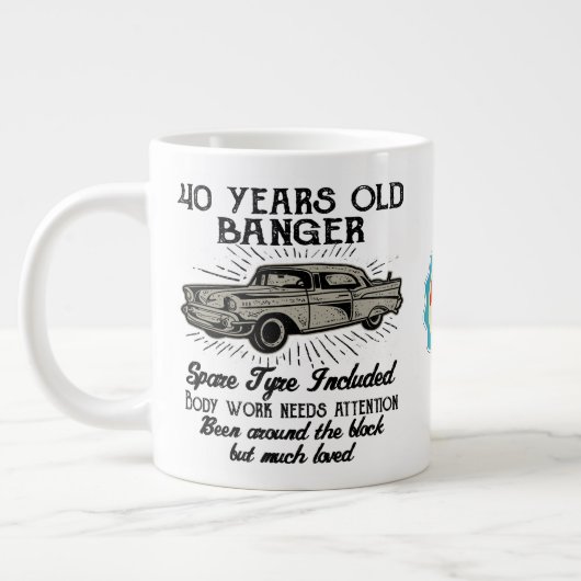 Funny 40th Birthday Retro Car Banger Add Name Date Grote Koffiekop (Links)