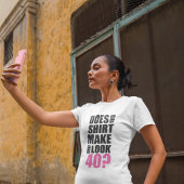 Funny 40th Birthday T-Shirt