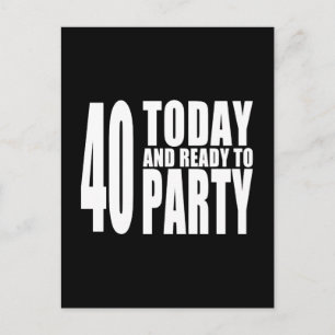 Funny 40th Birthdays : 40 vandaag en klaar voor fe Briefkaart