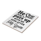 Funny 40th Wedding Jubileum Tegeltje (Zijkant)