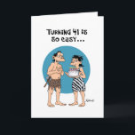 Funny 41st Birthday Kaart<br><div class="desc">Grappige Cartoon 41ste verjaardag Wenskaart voor een man</div>