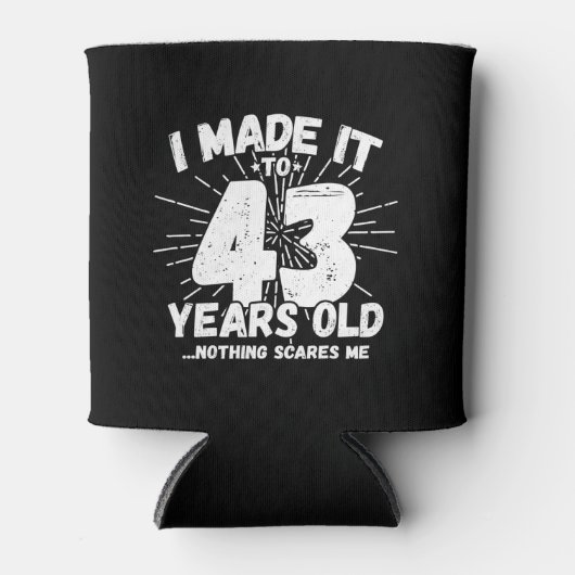 Funny 43rd Birthday Quote Sarcastic 43 Year Old Blikjeskoeler (Voorkant)