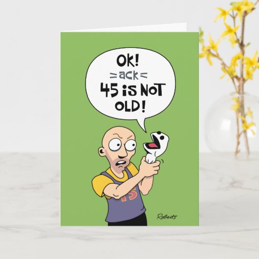 Funny 45th Birthday Kaart (Gele Bloem)