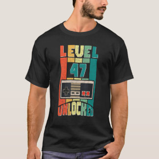 Funny 47th Gamer Boy Gezegde  Niveau 47 Unloc T-shirt
