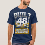 Funny 48th Birthday Shirt Vintage Built 48 Years A<br><div class="desc">Grappig 48th Birthday Shirt Vintage Gebouwd 48 jaar geleden Joke .</div>